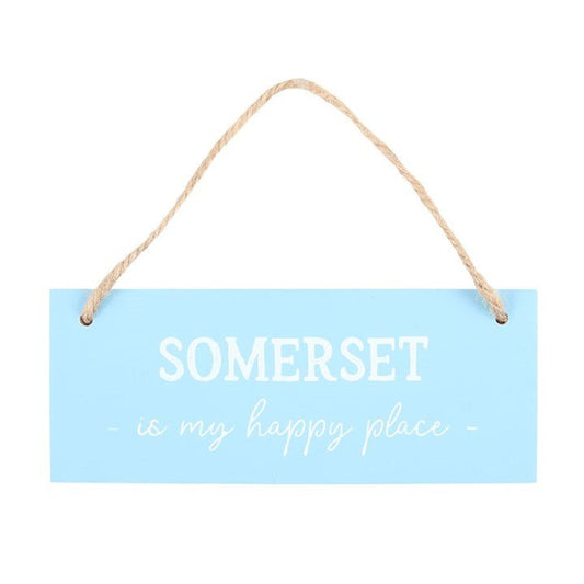 Somerset is My Happy Place Hanging Sign - Scents & Gifts UK