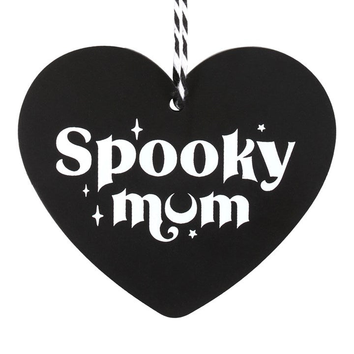 Spooky Mum Hanging Heart Sign - Scents & Gifts UK