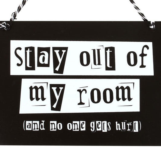 Stay Out of My Room Hanging Sign - Scents & Gifts UK