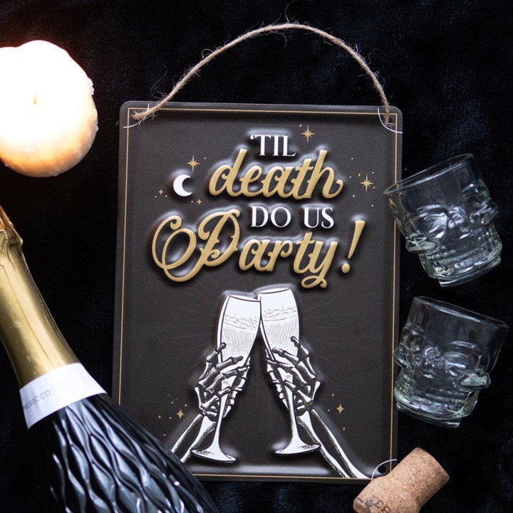 Til Death Do Us Party Champagne Hanging Metal Sign - Scents & Gifts UK