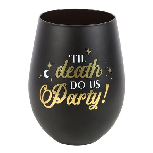 Til Death Do Us Party Stemless Wine Glass - Scents & Gifts UK