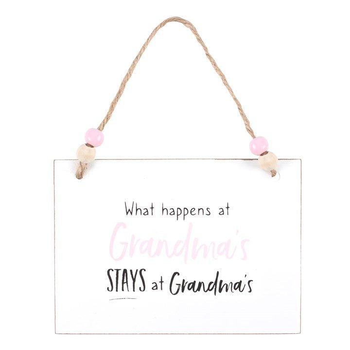 What Happens at Grandma's Hanging Sign - Scents & Gifts UK