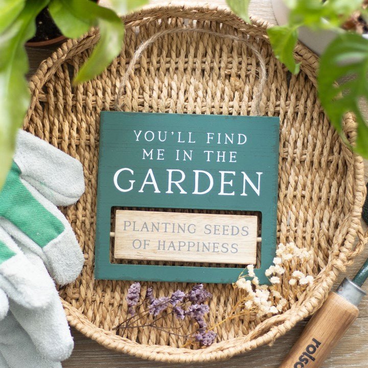 You'll Find Me in the Garden Reversible Hanging Sign - Scents & Gifts UK