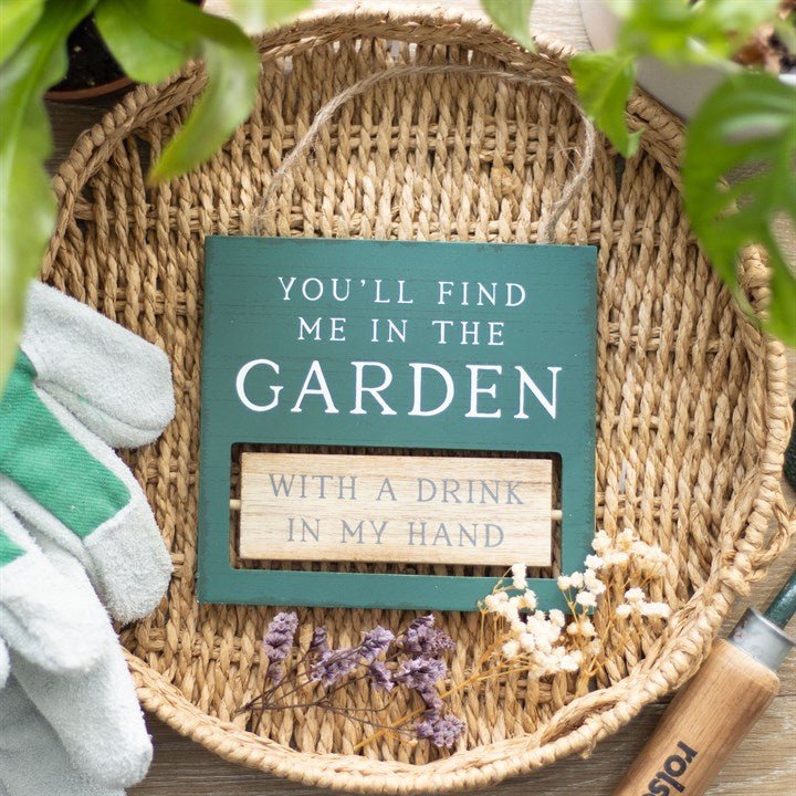 You'll Find Me in the Garden Reversible Hanging Sign - Scents & Gifts UK
