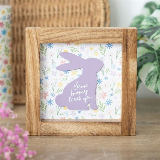 Some Bunny Loves You Wooden Frame Sign - Scents & Gifts UK