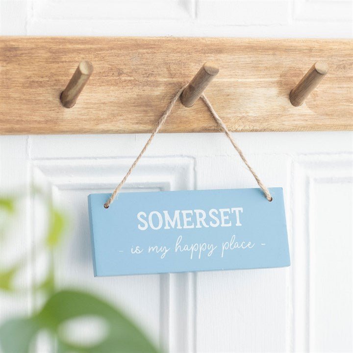 Somerset is My Happy Place Hanging Sign - Scents & Gifts UK