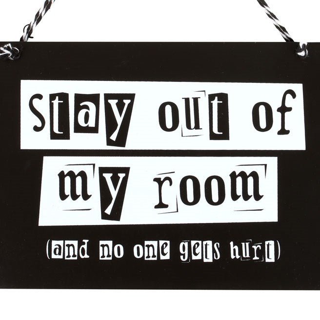 Stay Out of My Room Hanging Sign - Scents & Gifts UK
