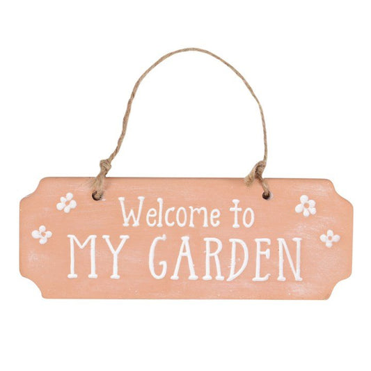 Welcome To My Garden Terracotta Hanging Sign - Scents & Gifts UK