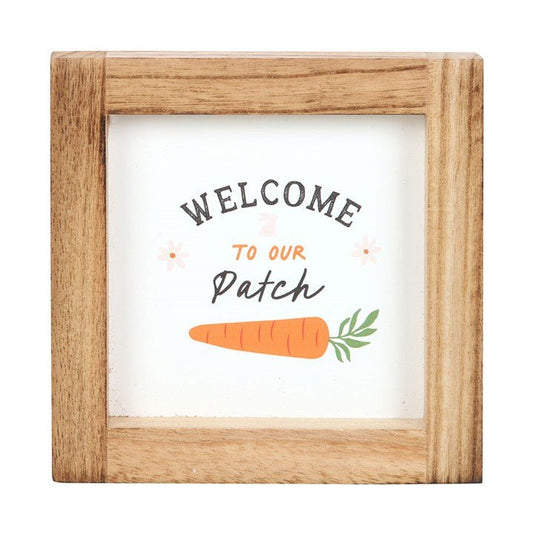 Welcome to Our Patch Wooden Frame Sign - Scents & Gifts UK