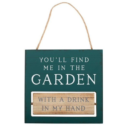 You'll Find Me in the Garden Reversible Hanging Sign - Scents & Gifts UK